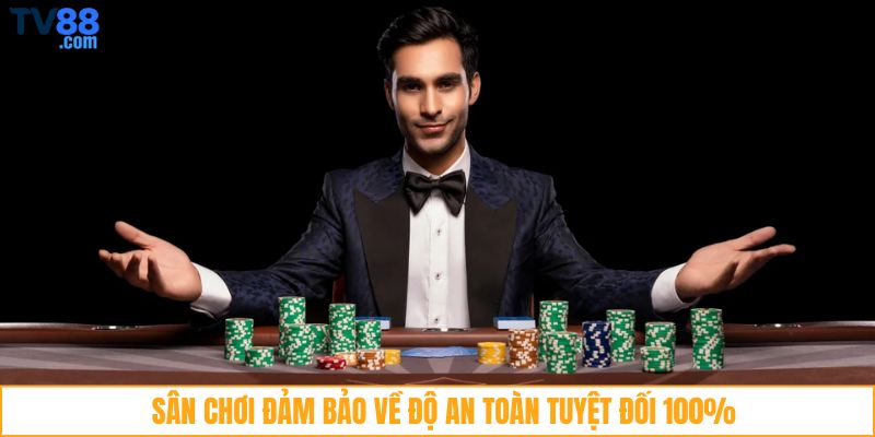 Sân chơi đảm bảo về độ an toàn tuyệt đối 100%